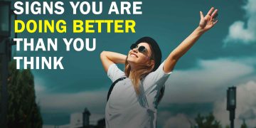 10 Signs You’re Doing Better Than You Think 💛